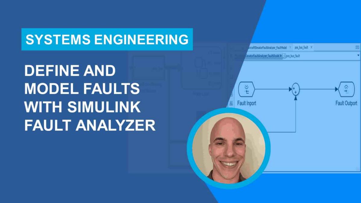 Simulink Fault Analyzer Essentials Part Define And Model Faults