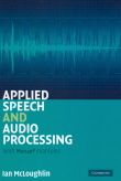 Applied Speech and Audio Processing: With MATLAB Examples