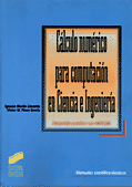 Cálculo numérico para computación en Ciencia e Ingeniería: Desarrollo práctico con MATLAB