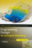 Engineering Design via Surrogate Modelling: A Practical Guide