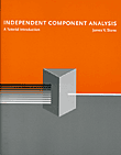 Independent Component Analysis: A Tutorial Introduction