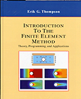 Introduction to the Finite Element Method: Theory, Programming, and Applications