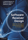 Software Receiver Design: Build Your Own Digital Communication System in Five Easy Steps