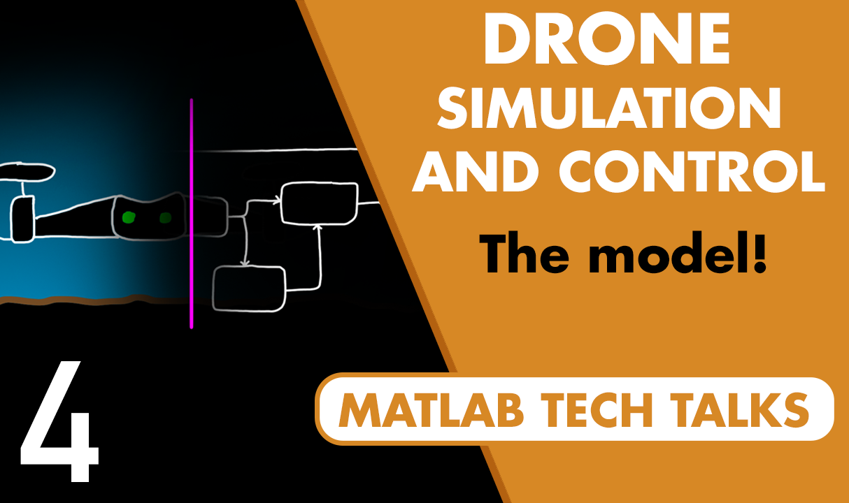 This video describes how a good model of the drone and the environment it operates in can be used for simulation and test.  We also walk through a quadcopter model example in Simulink and point out some of the interesting features.