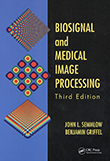 Biosignal and Medical Image Processing, 3e