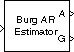 Burg AR Estimator block