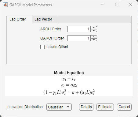 GARCH Model Parameters dialog box with Lag Order tab selected showing ARCH Order and GARCH Order set to 1 and the "Include Offset" check box is unselected. A model equation section is below these ARCH and GARCH degrees. The "Details", "Estimate" and "Cancel" buttons are at the bottom of the dialog box, below the equation.