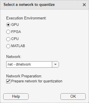 Select a network to quantize window with GPU execution environment, net-dlnetwork, and Prepare network for quantization options selected