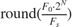 ${\mathop{\rm round}\nolimits} ({{{F_0} \cdot {2^N}} \over {{F_s}}}) $