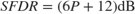 $SFDR = \left( {6P + 12} \right){\rm{dB}}$
