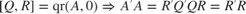 $[Q,R]=\mbox{qr}(A,0) \Rightarrow A'A = R'Q'QR = R'R$