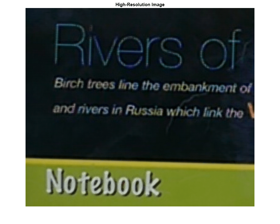 Figure contains an axes object. The hidden axes object with title High-Resolution Image contains an object of type image.