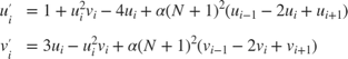 $$ \begin{array}{cl} u'_i &= 1+u_i^2v_i-4u_i+ \alpha \left( N + 1 \right)
^2 \left( u_{i-1}-2u_i+u_{i+1} \right)\\ v'_i &= 3u_i-u_i^2v_i + \alpha
\left( N+1 \right) ^2 \left( v_{i-1} - 2v_i+v_{i+1} \right) \end{array}$$