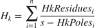 $H_k = \displaystyle\sum_{i=1}^{n} \frac{HkResidues_i}{s-HkPoles_i}$