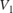 $V_1$