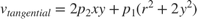 $v_{tangential}=2p_{2}xy+p_{1}(r^{2}+2y^{2})$