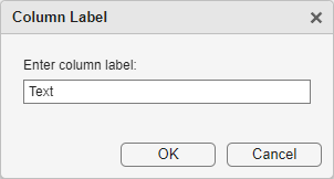Setting the Column label in the Column Label window.