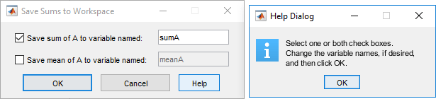 On the left is a Save Sums to Workspace dialog box with three buttons: OK, Cancel, and Help. On the right is a help dialog box.