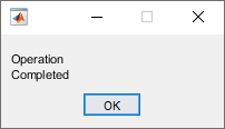 Message dialog box with the text "Operation Completed" split over two lines and an OK button at the bottom