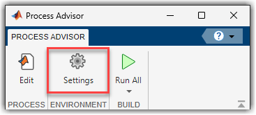 Settings button in Process Advisor toolstrip