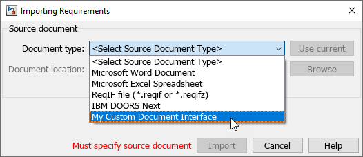 Importing Requirements dialog with Document type set to My Custom Document Interface.