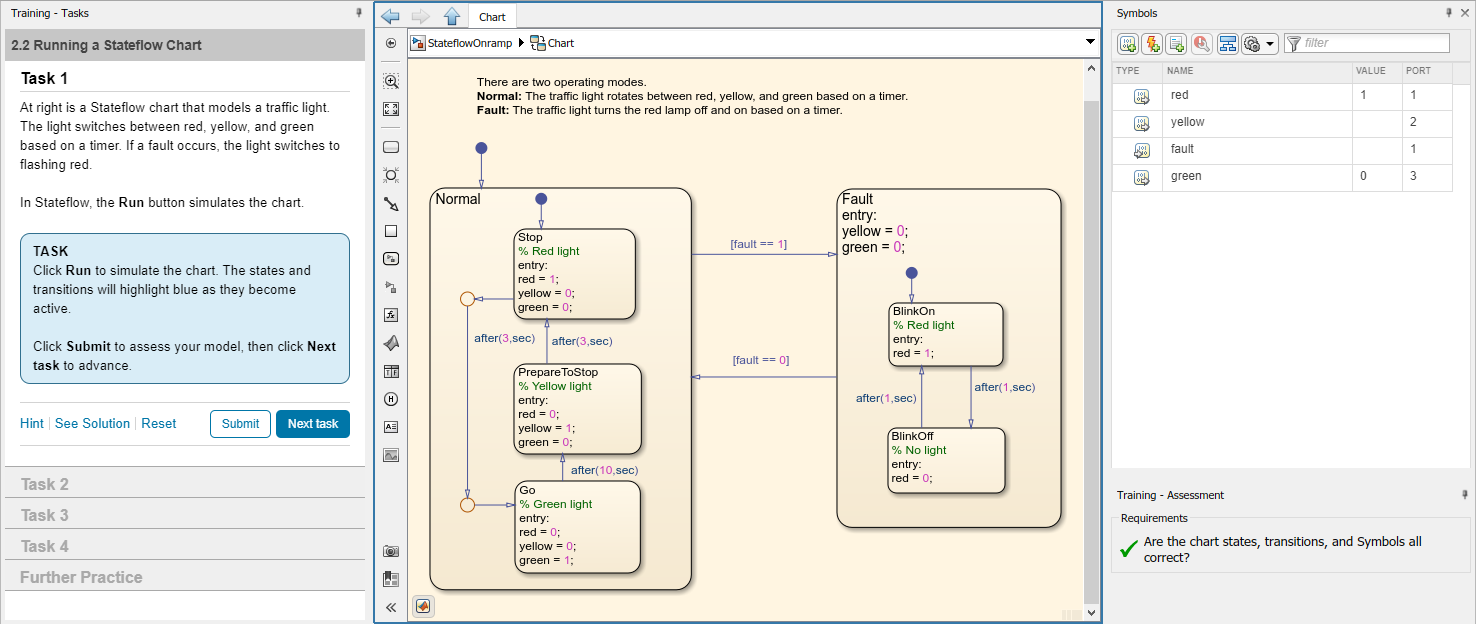 Stateflow Onramp describes the task, displays an interactive model, and assesses whether the model matches the requirements set by the training.