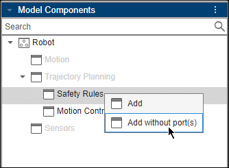 The Model Components browser showing how to add the Safety Rules component to the view without ports.