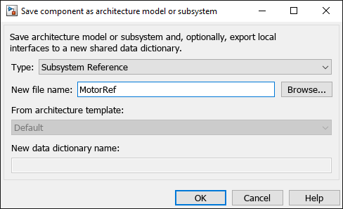 Save component as architecture model or subsystem dialog with new subsystem name MotorRef.